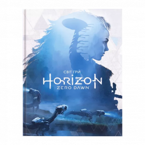 Артбук Світ гри Horizon Zero Dawn Пол Дейвіс - Retromagaz